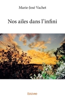 Nos ailes dans l'infini (French Edition) 2334183202 Book Cover