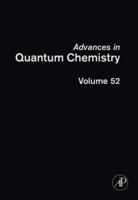 Advances in Quantum Chemistry, Volume 52: Theory of the Interaction of Radiation with Biomolecules (Advances in Quantum Chemistry) 0120348527 Book Cover