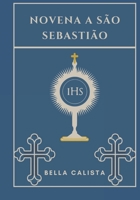 Novena a São Sebastião (Portuguese Edition) B0DTQ1ZZ22 Book Cover
