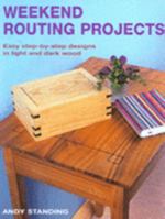 Weekend Routing Projects: Easy Step-by-Step Designs in Light and Dark Wood 1845372816 Book Cover
