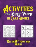 Activities for Older People in Care Homes: Restart your old brain B0C2RTN7FZ Book Cover