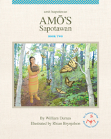 Amo's Sapotawan 1553799291 Book Cover
