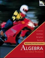 Beginning And Intermediate Algebra: A Unified Worktext With Math Zone 0073016144 Book Cover