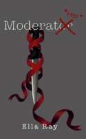 Moderate Her 1919282033 Book Cover