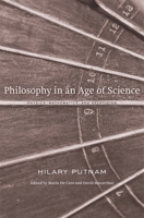 Philosophy in an Age of Science: Physics, Mathematics, and Skepticism 0674050134 Book Cover