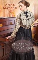 Playing by Heart 0764210653 Book Cover