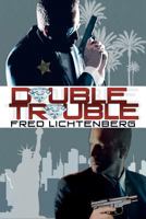 Double Trouble 147764296X Book Cover