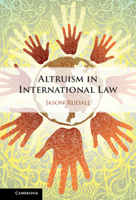 Altruism in International Law 1108835252 Book Cover