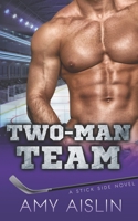 Two-Man Team B09JBT4VS5 Book Cover