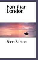 Familiar London 1016325940 Book Cover