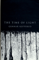 The Time of Light 1582340889 Book Cover