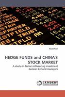 Hedge Funds and China's Stock Market 3838315340 Book Cover