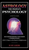 Astrology the People's Psychology 177302955X Book Cover