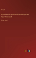 Etymologisch-symbolisch-mythologisches Real-Wörterbuch: Dritter Band 3368702033 Book Cover