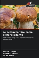 Le ectomicorrize come biofertilizzante (Italian Edition) 6630360028 Book Cover