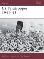 US Paratrooper 1941-45 (Warrior) 184176258X Book Cover