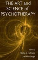 The Art and Science of Psychotherapy 0415861217 Book Cover