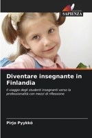 Diventare insegnante in Finlandia (Italian Edition) 6203167819 Book Cover