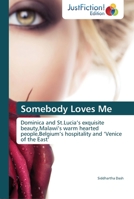 Somebody Loves Me 3659470015 Book Cover
