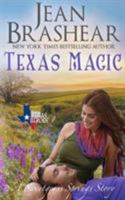 Texas Magic: Sweetgrass Springs Stories 1942653336 Book Cover