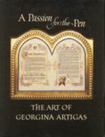 A Passion for the Pen: The Art of Georgina Artigas 0965138224 Book Cover