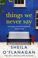Things We Never Say 0755378490 Book Cover