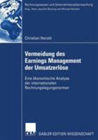 Vermeidung Des Earnings Management Der Umsatzerlose: Eine Okonomische Analyse Der Internationalen Rechnungslegungsnormen 3835002740 Book Cover