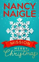 Mission: Merry Christmas 1948320061 Book Cover
