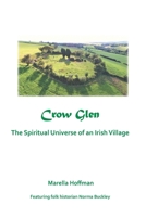 Crow Glen: The Spiritual Universe of an Irish Village B08M8FNVJV Book Cover