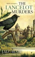 The Lancelot Murders (A Merlin Investigation) 0425228134 Book Cover
