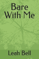 Bare With Me B0C2SVRRH9 Book Cover