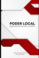 Poder Local: apontamentos de um DPO (Portuguese Edition) B0GFTB8964 Book Cover