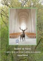 Guérir la Terre (French Edition) 2322017701 Book Cover