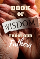 Book of Wisdom from our Fathers B09734PKTS Book Cover