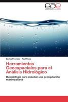 Herramientas Geoespaciales Para El Analisis Hidrologico 3846579653 Book Cover