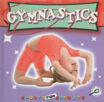 Gimnasia/Gymnastics (Pequenos Deportistas/Sports for Sprouts) 1606943251 Book Cover
