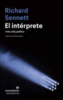 El intérprete: Arte, vida, política (Spanish Edition) 8433927116 Book Cover