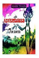 The Adventures of Tom Sawyer [Complete] 1481819364 Book Cover