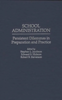 School Administration 0275952479 Book Cover