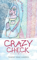 CRAZY CHECK 1663212260 Book Cover