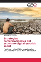 Estrategias comunicacionales del activismo digital en crisis social 6202106379 Book Cover