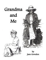 Grandma and Me 1974290956 Book Cover