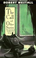 The Call and Other Stories (Puffin Teenage Fiction S.) 0140329218 Book Cover
