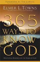 365 Ways To Know God 0830733418 Book Cover