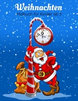 Weihnachten Malbuch f�r Kinder ab 3: Ein sch�nes Weihnachtsfest mit festlichen Einh�rner und anderen Weihnachtsmotiven zum Ausmalen und Kritzeln 1710152125 Book Cover