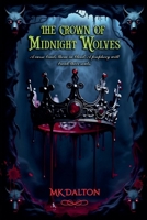 The Crown of Midnight Wolves B0F9NGDCFJ Book Cover