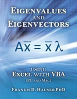 Eigenvalues and Eigenvectors Using Excel with VBA 1532836325 Book Cover