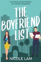 The Boyfriend List: A Closed Door, Friends to Lovers Romance (Love in L.A.) B0FL18L9BD Book Cover