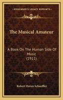 The Musical Amateur 1018951725 Book Cover