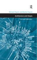 Architecture and Utopia (Design and the Built Environment) 1138257591 Book Cover
